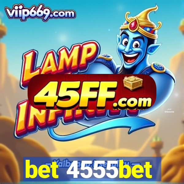 bet 4555bet